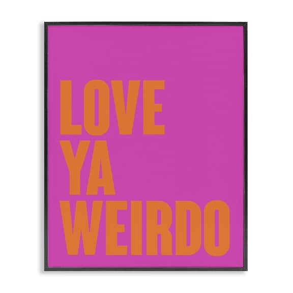 Stupell Industries Contemporary Love Ya Weirdo Phrase Black Framed Giclee Art, 11 x 14, by House of Lulu