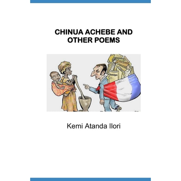 CHINUA ACHEBE And Other Poems, (Paperback)