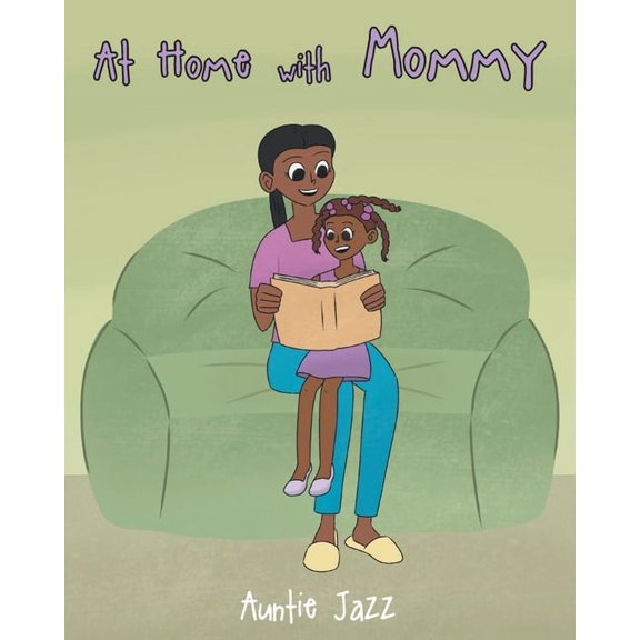 At Home with Mommy, (Paperback)
