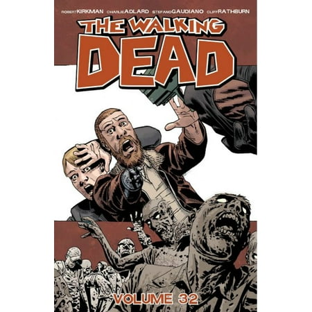 The Walking Dead Volume 32 - Walmart.com