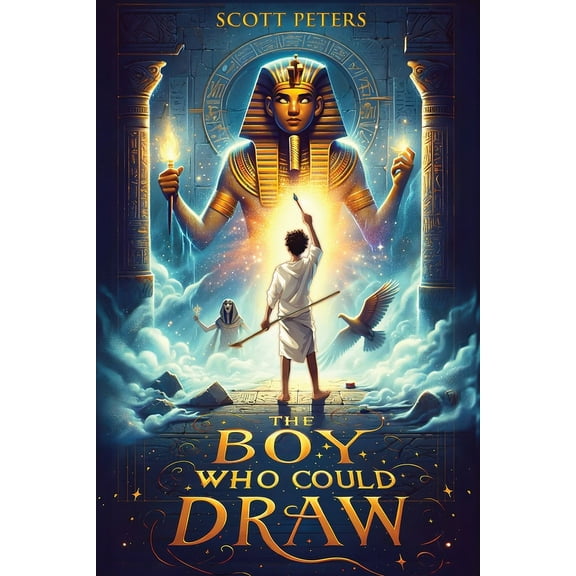 The Boy Who Could Draw: An Ancient Egypt Kids Book, (Paperback)