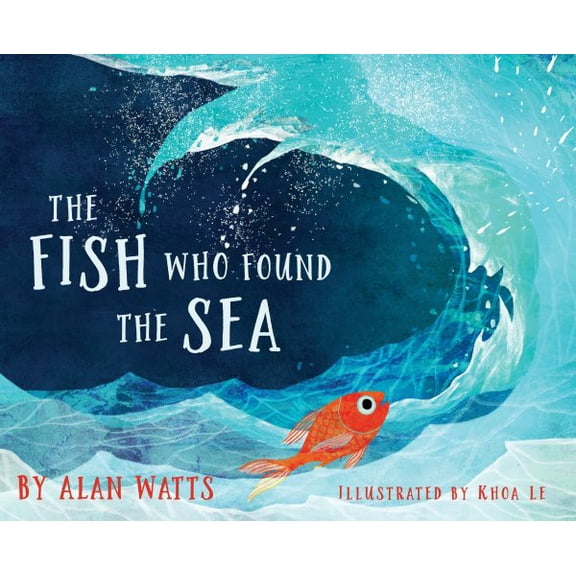 Pre-Owned Fish Who Found the Sea, The Hardcover