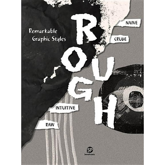 Remarkable Graphic Styles -- Rough, (Hardcover)