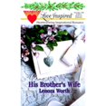 thumbnail image 1 of Pre-Owned His Brother's Wife (Mass Market Paperback) 0373870825 9780373870820, 1 of 1