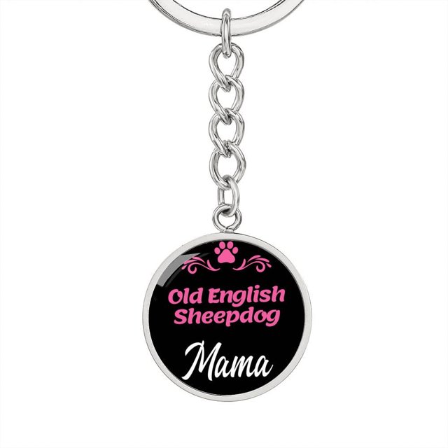 Dog Mom Keyring Old English Sheepdog Mama Circle Keychain Stainless Steel or 18k Gold