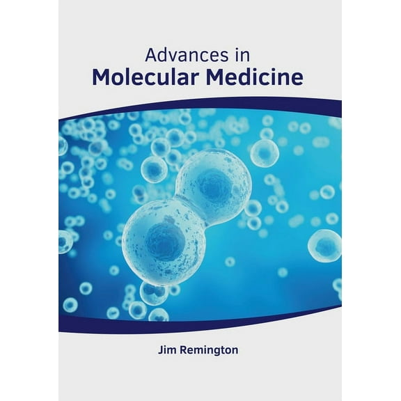 Advances in Molecular Medicine, (Hardcover)