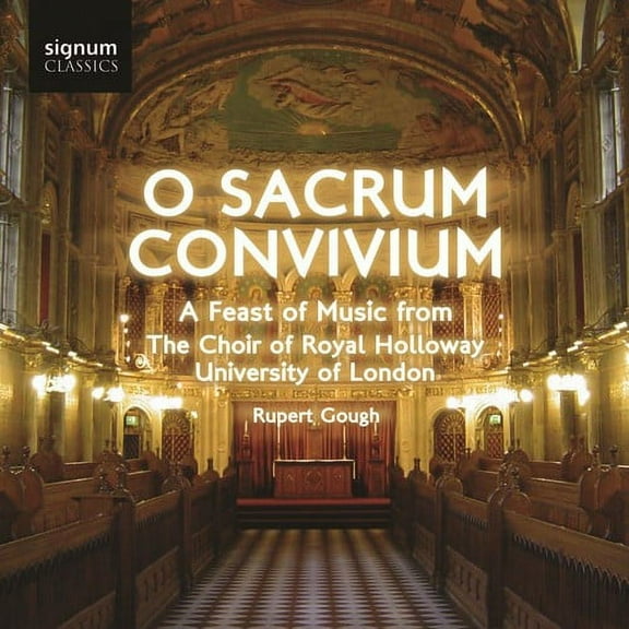 Rupert Gough - O Sacrum Convivium - Music & Performance - CD