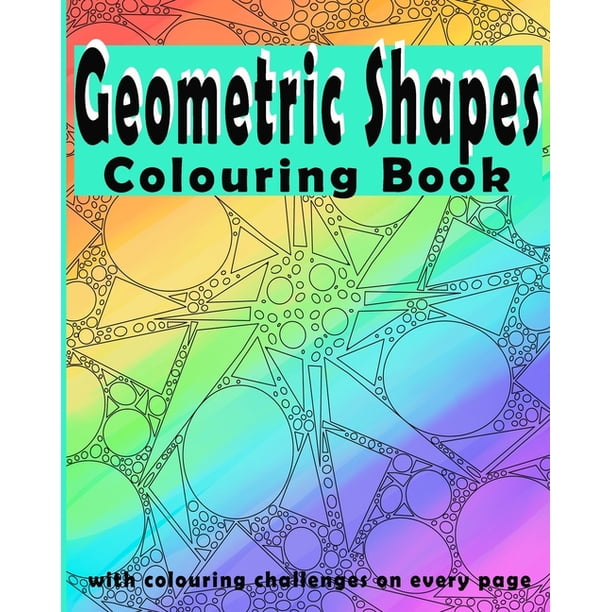 Geometric Shapes Colouring Book - Walmart.com - Walmart.com