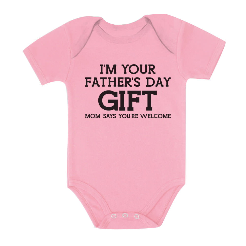 I'm Your Father's Day Gift Funny Father's Day Gift Shirt Mommy Says You Are Welcome Fathers Day Outfit Children Kids Father Day Outfits