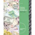 thumbnail image 1 of Pre-Owned Practical Financial Management, International Edition (with Thomson One - Business School Edition 6-Month Printed Access Card) (Paperback) 1133593526 9781133593522, 1 of 1