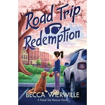 Road Trip Redemption, (Paperback)