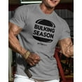 thumbnail image 2 of Gymish Bulking Season Workout T-Shirt for Men – Funny Gym Shirt, Men's Gym T-Shirt, Lifting Shirt, Deadlift Tee, Workout Shirt, Gym Wear, Athletic Shirt for Men, 2 of 5