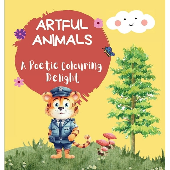 Artful Animals: A Poetic Colouring Delight, (Hardcover)