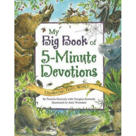 Pre-Owned My Big Book of 5-Minute Devotions (Paperback) 0824955560 9780824955564
