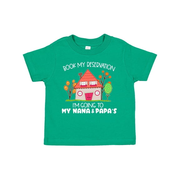 Inktastic Book My Reservation I'm Going to My Nana and Papa's House Boys or Girls Toddler T-Shirt