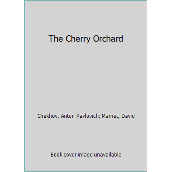 Pre-Owned The Cherry Orchard (Hardcover) 0802100074 9780802100078