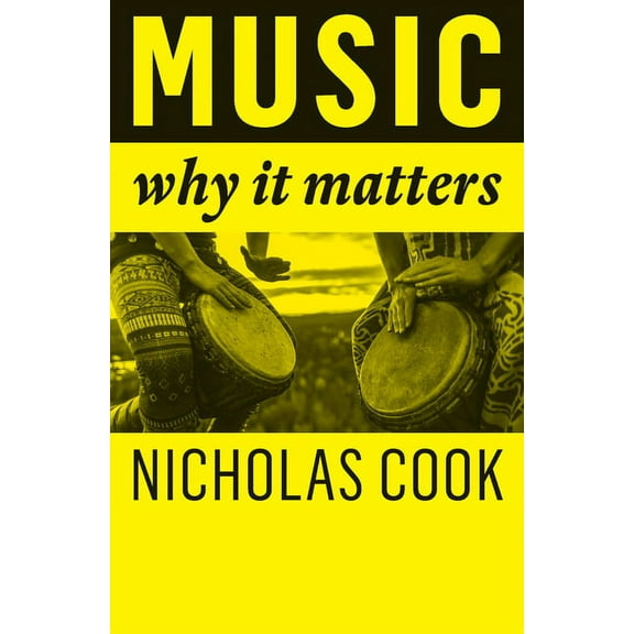 Music: Why It Matters, (Hardcover)