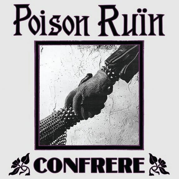 Poison Ruin - Confrere - Music & Performance - Vinyl