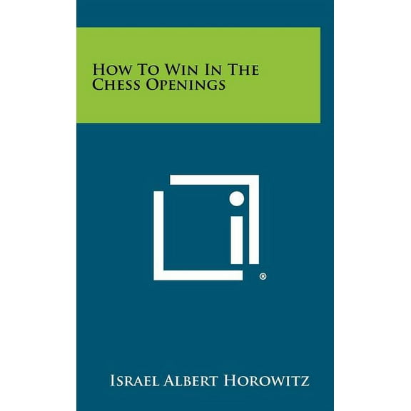 How To Win In The Chess Openings, (Hardcover)