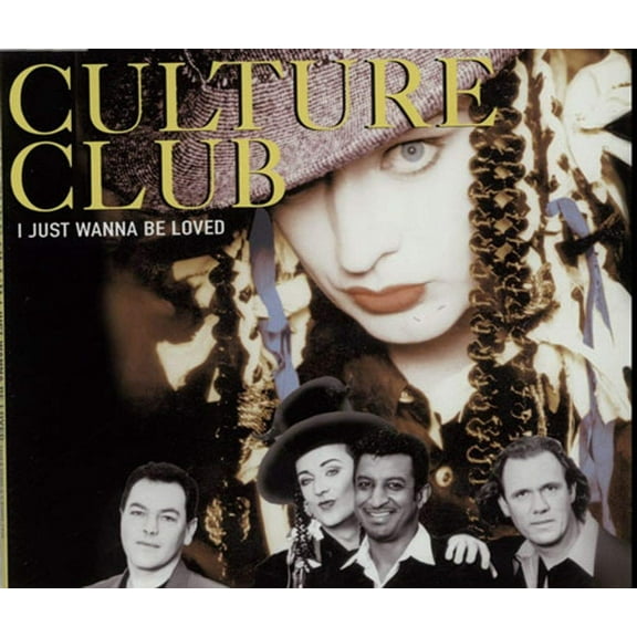 I Just Wanna Be Loved Culture Club (CD)
