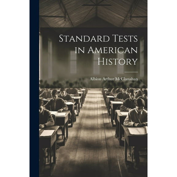 Standard Tests in American History (Paperback)