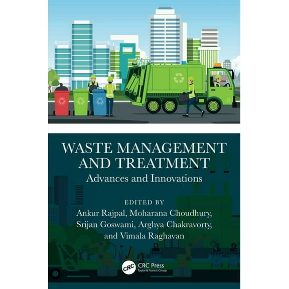 Waste Management and Treatment: Advances and Innovations, (Hardcover)