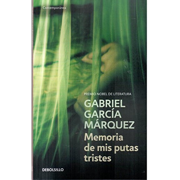 Pre-Owned Memoria de MIS Putas Tristes (Spanish Edition) (Paperback) 9875661961 9789875661967