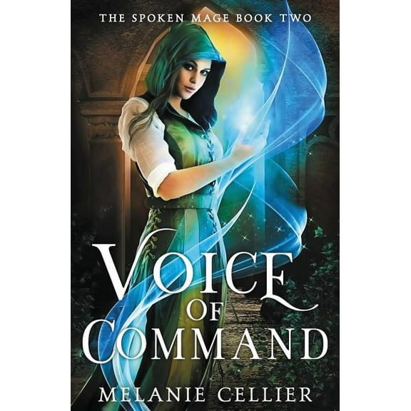 Spoken Mage Voice of Command, Book 2, (Paperback)