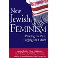 thumbnail image 1 of Pre-Owned New Jewish Feminism: Probing the Past, Forging the Future, 9781683362203, 1683362209, Paperback, 1 edition, 1 of 1