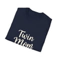 thumbnail image 4 of Twin Mom Twice as Blessed Twice as Tried T-Shirt, 4 of 4