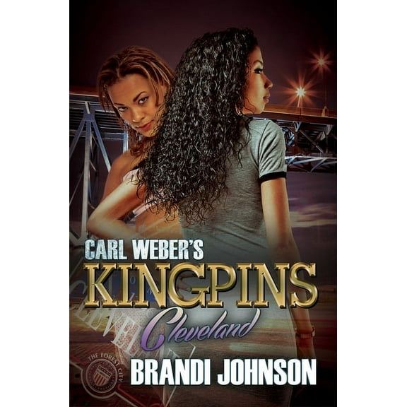 Kingpins Carl Weber's Kingpins: Cleveland, Book 4, (Paperback)