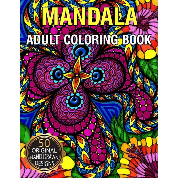 Download Mandala Adult Coloring Book : 50 High Quality Mandalas Design for Stress Relieving, Beautiful ...