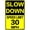 Speed Limit 30, variant on Slow Down Speed Limit 30 MPH Metal Sign, 8 x 12 Inches Traffic Sign, Black and Yellow Safety Sign, Easy Mounting Outdoor Use