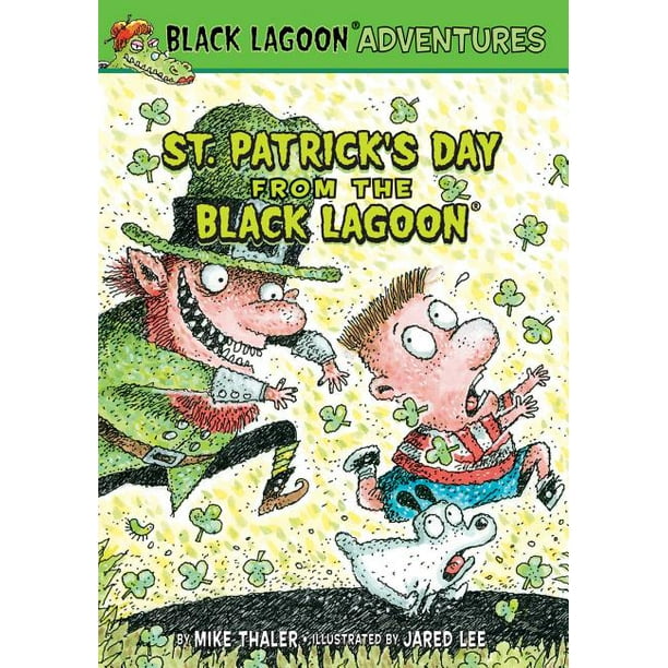 Black Lagoon Adventures (Pb) St. Patrick's Day from the Black Lagoon