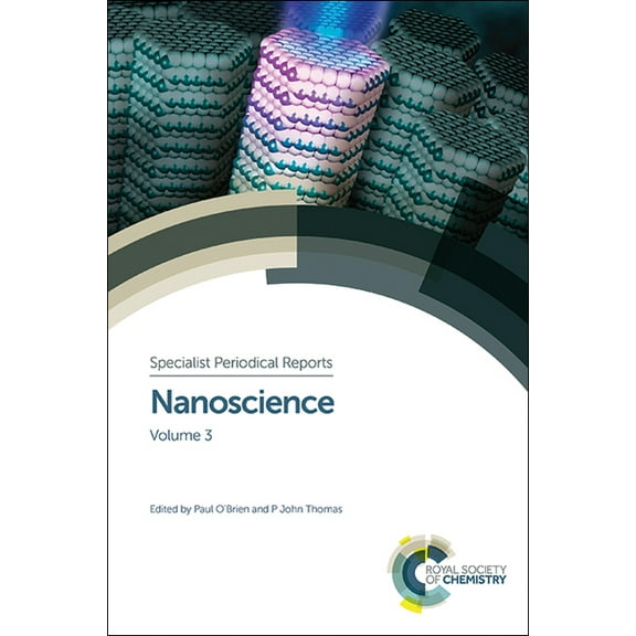 Specialist Periodical Reports - Nanoscie Nanoscience: Volume 3, Book 3, (Hardcover)