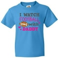 thumbnail image 3 of Inktastic I Watch Football with My Daddy Youth T-Shirt, 3 of 5