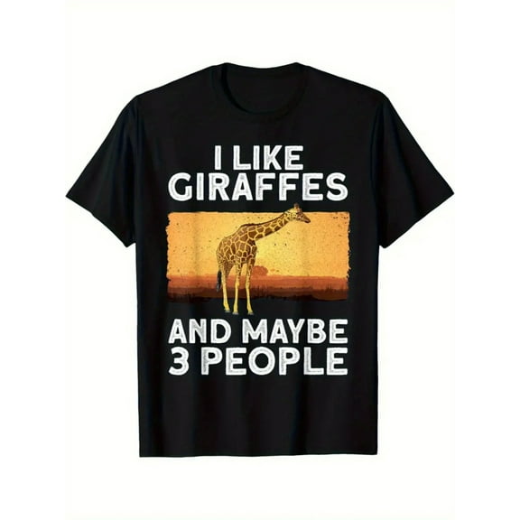 Men's Giraffe Lover T-Shirt - Soft Cotton, Crew Neck, Short Sleeve, Playful "I Like Giraffes and Maybe 3 People" Graphic, Ideal for Casual Wear
