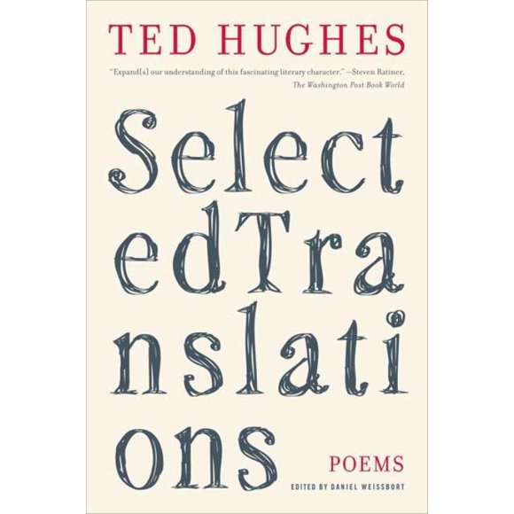 Traductions Sélectionnées, Livre de Poche Ted Hughes