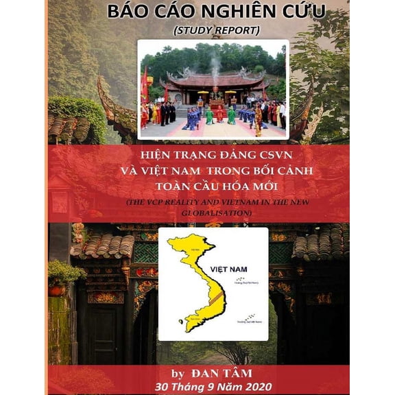 HiỆn TrẠng ĐẢng Csvn VÃ ViỆt Nam Trong BỐi CẢnh ToÃ , (Paperback)