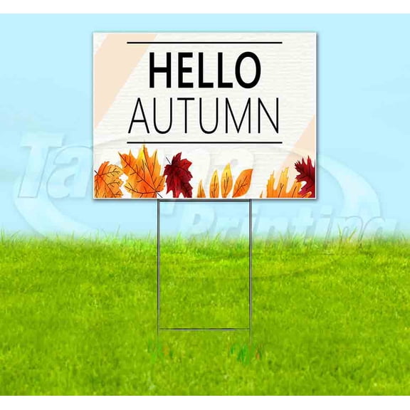 Hello Autumn (18" x 24") Yard Sign, Includes Metal Step Stake