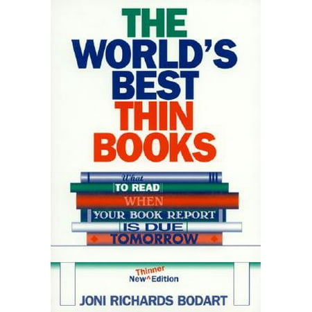 The World's Best Thin Books, Revised : What to Read When Your Book Report Is Due (What's The Best Chocolate In The World)
