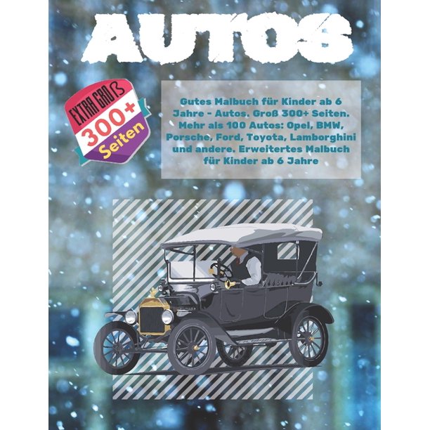 Gutes Malbuch Fur Erwachsene Gutes Malbuch Fur Kinder Ab 6 Jahre Autos Gross 300 Seiten