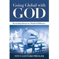 thumbnail image 2 of Pre-Owned Going Global with God: Reconciling Mission in a World of Difference (Paperback) 0819224103 9780819224101, 2 of 2