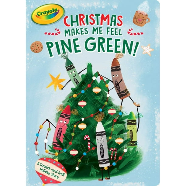 Crayola Christmas Makes Me Feel Pine Green! A ScratchandSniff