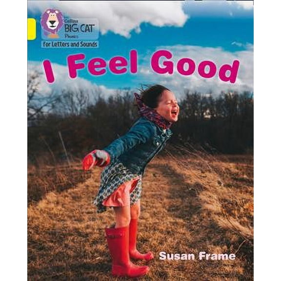 I Feel Good : Band 03/Yellow