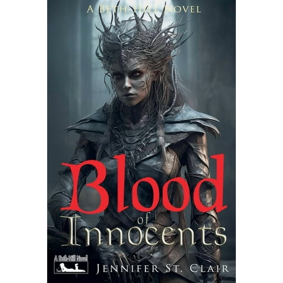 A Beth-Hill Novel Blood of Innocents, (Paperback)