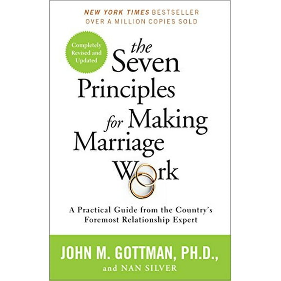 Pre-Owned The Seven Principles for Making Marriage Work: A Practical Guide from the Country's Foremost Relationship Expert Paperback