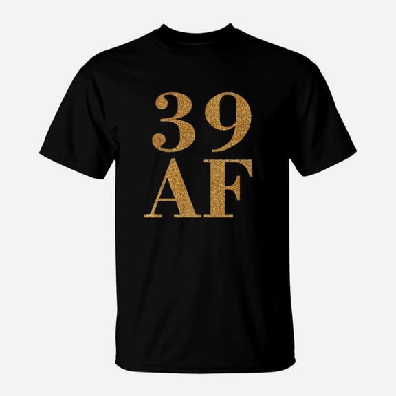 23AF Birthday 2022 Present Ideas For Birthday Birthday Gifts Birthday Gift Ideas TShirt
