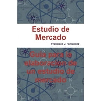 Estudio de Mercado (Paperback)