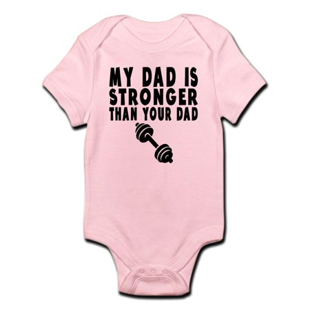 

CafePress - My Dad Is Stronger Than Your Dad Body Suit - Baby Light Bodysuit
